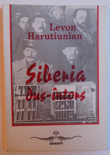 SIBERIA DUS- INTORS de LEVON HARUTIUNIAN , 2001
