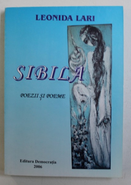 SIBILA - poezii si poeme de LEONIDA LARI , 2006