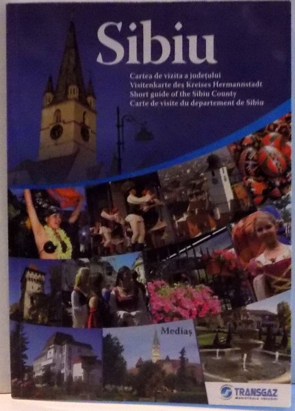 SIBIU CARTEA DE VIZITA A JUDETULUI