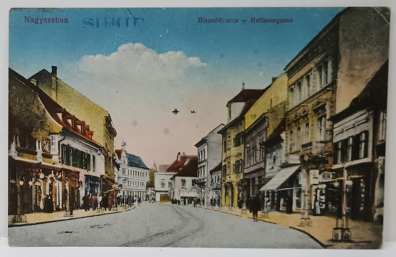 SIBIU , HELTAUERGASSE ( AZI STRADA N. BALCESCU  ) , LOCUINTE MAGAZINE LA PARTER , CARTE POSTALA  ILUSTRATA , 1918
