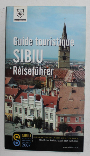 SIBIU REISEFUHRER , GUIDE TOURISTIQUE , 2007