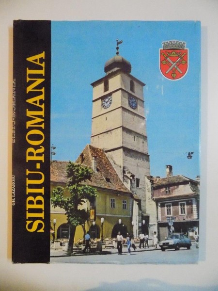 SIBIU - ROMANIA de GH. LAZAROIU , 1994