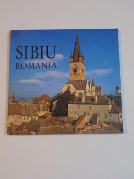 SIBIU , ROMANIA