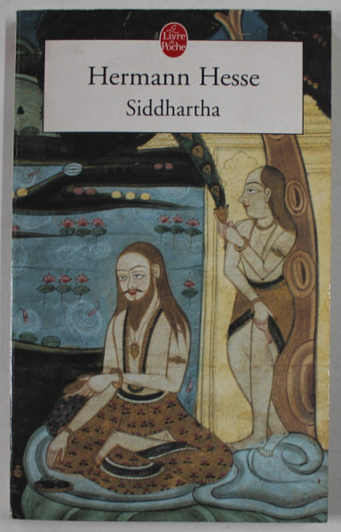 SIDDHARTA par HERMANN HESSE , 2005