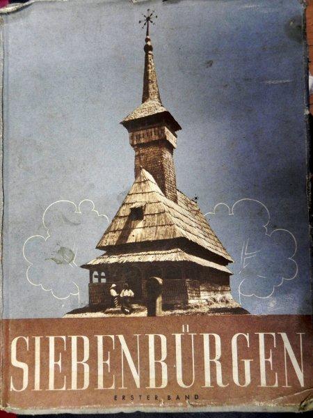 SIEBENBURGEN   BUCURESTI 1943 , VOL. I