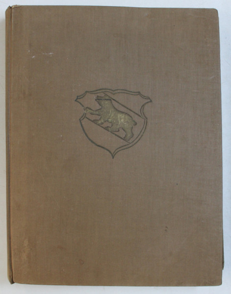 SIEBENHUNDERT JAHRE BERN LEBENSBILD EINER STADT von HANS BLOESCH , 1931