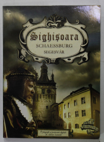 SIGHISOARA , ALBUM CU 9 CARTI POSTALE , TEXT IN ROMANA , MAGHIARA , GERMANA , ANII '2000