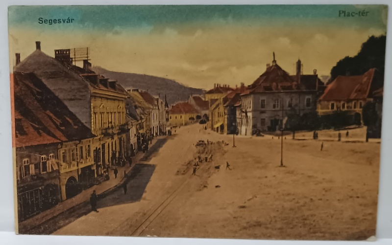 SIGHISOARA , PIATA CENTRALA , CARTE POSTALA , DATATA 1907