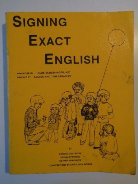 SIGNING EXACT ENGLISH 1980