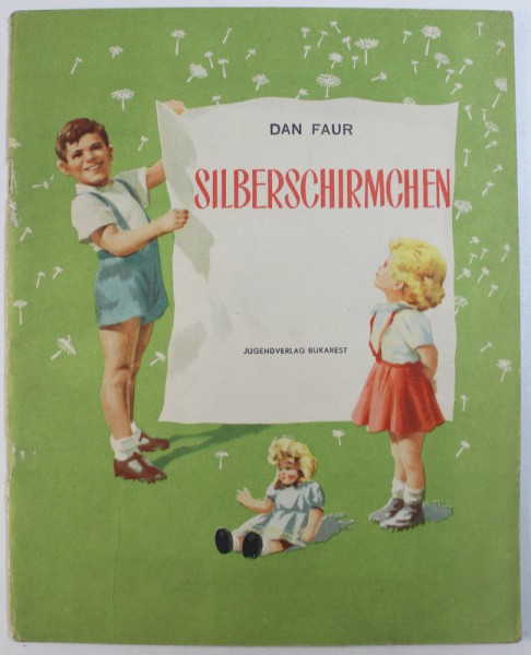 SILBERSCHIRMCHEN ( UMBRELUTA DE ARGINT )  von DAN FAUR , illustriert von DRALCO , 1958