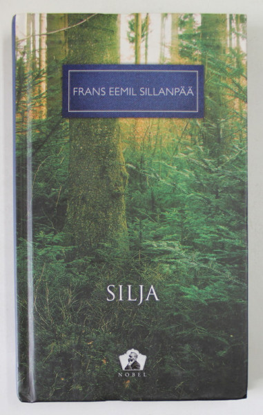 SILJA SAU O SOARTA ZBUCIUMATA de FRANS EEMIL SILLANPAA , 2012