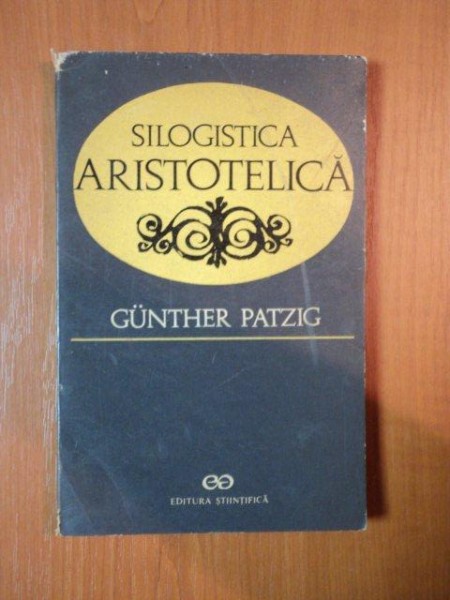 SILOGISTICA ARISTOTELICA de GUNTHER PATZIG , 1970