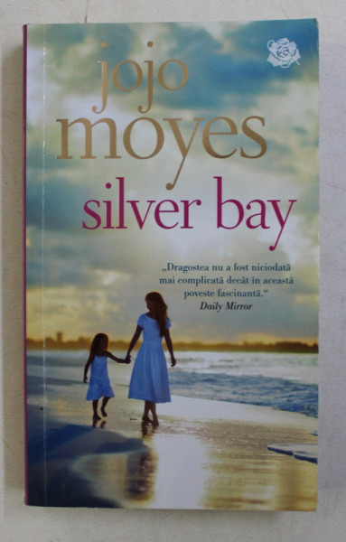SILVER BAY de  JOJO MOYES , 2019