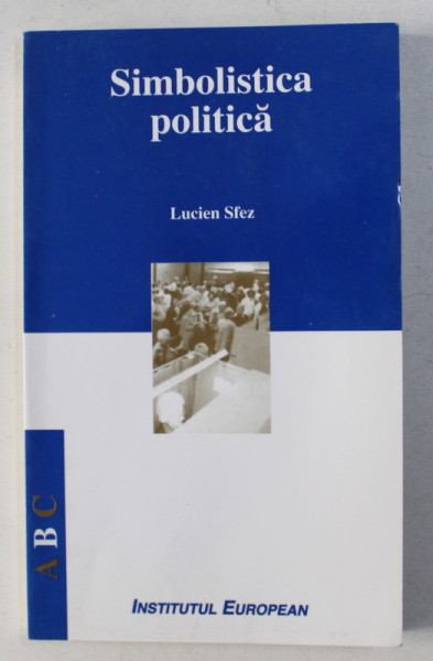 SIMBOLISTICA POLITICA de LUCIEN SFEZ , 2000