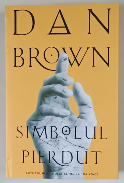 SIMBOLUL PIERDUT , roman de DAN BROWN , 2025 *MICI DEFECTE