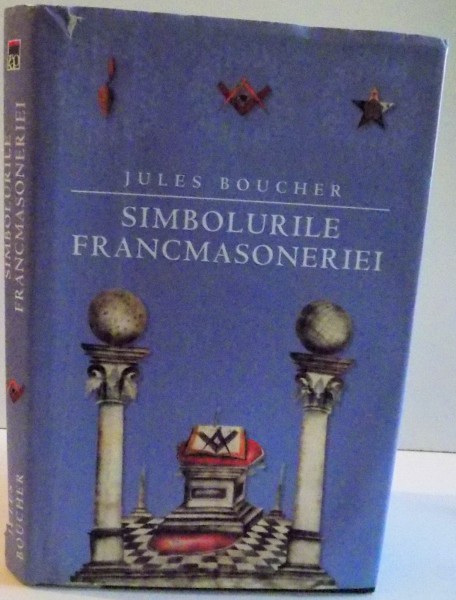 SIMBOLURILE FRANCMASONERIEI , 2006