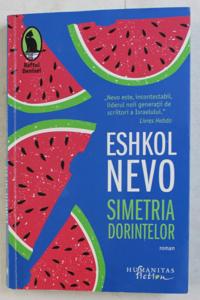 SIMETRIA DORINTELOR  - roman de ESHKOL NEVO , 2019