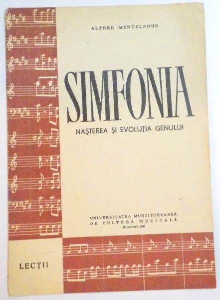 SIMFONIA , NASTEREA SI EVOLUTIA GENULUI , 1963