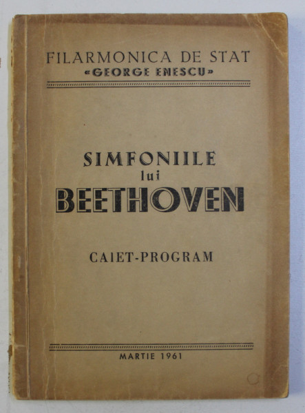 SIMFONIILE LUI BEETHOVEN , CAIET - PROGRAM , 1961