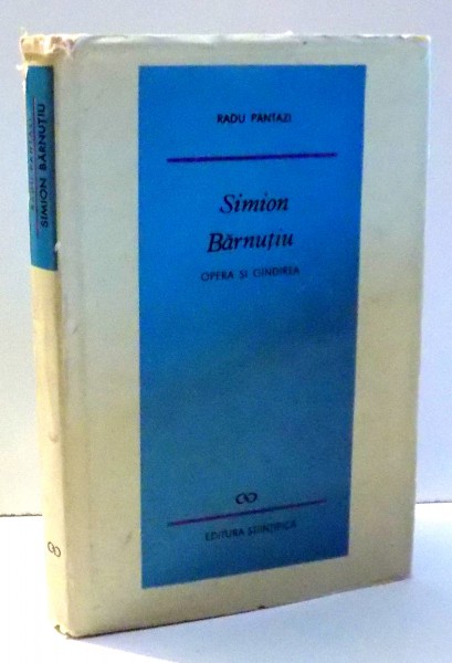 SIMION BARNUTIU OPERA SI GANDIREA de RADU PANTAZI , 1967