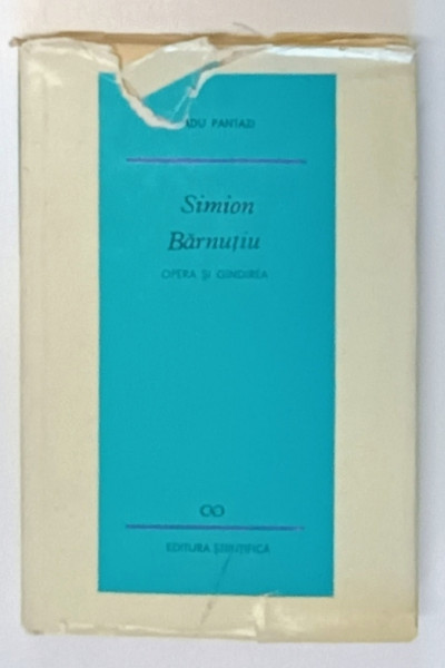 SIMION BARNUTIU OPERA SI GANDIREA de RADU PANTAZI , 1967