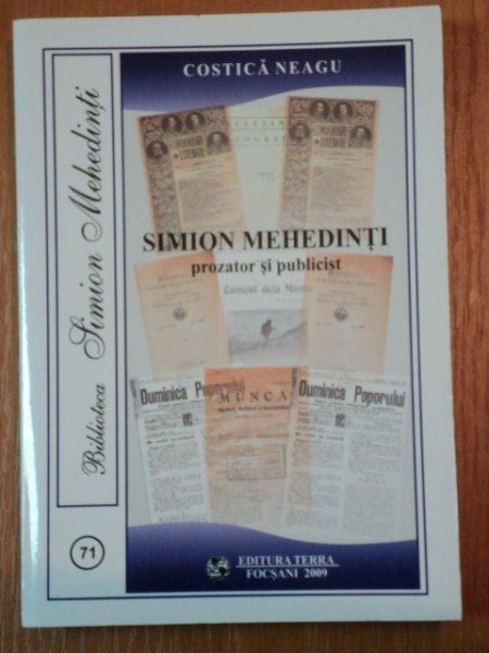 SIMION MEHEDINTI PROZATOR SI PUBLICIST-COSTICA NEAGU,2009