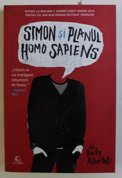SIMON SI PLANUL HOMO SAPIENS de BECKY ALBERTALLI , 2017