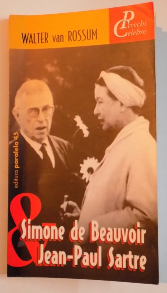 SIMONE DE BEAUVOIR &amp;amp; JEAN PAUL SARTRE de WALTER VAN ROSSUM , 2003