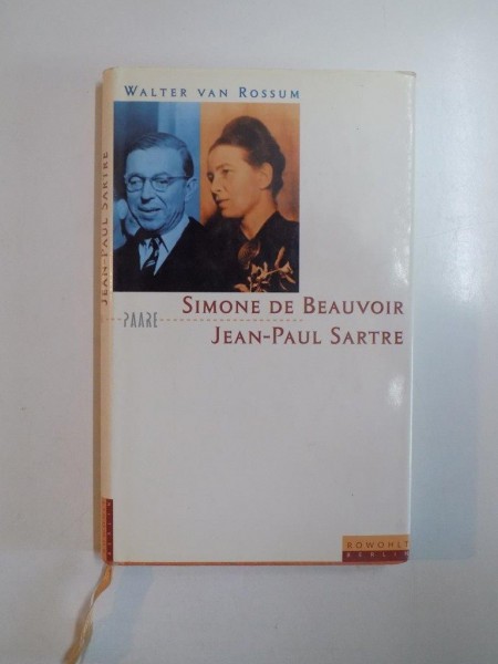SIMONE DE BEAUVOIR UND JEAN - PAUL SARTRE de WALTER VAN ROSSUM , 1998