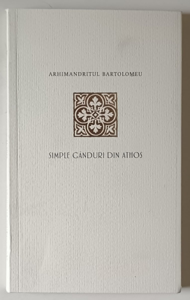 SIMPLE GANDURI DIN ATHOS de BARTOLOMEU , 2024