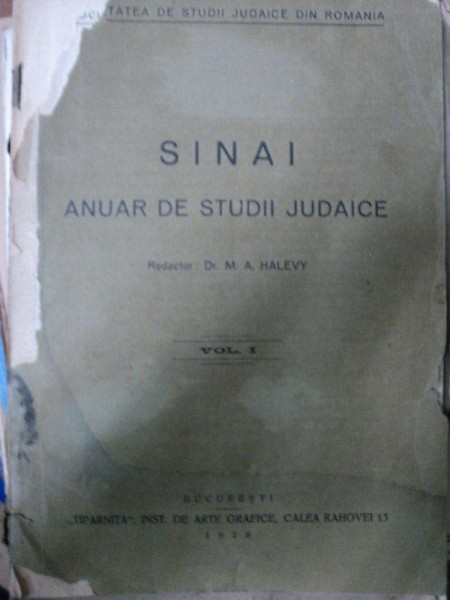 SINAI ANUAR DE STUDII JUDAICE   VOL.I   -BUC. 1928