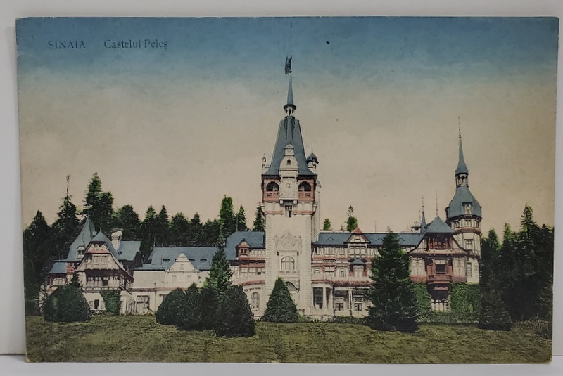 SINAIA , CASTELUL PELES , FATADA PRINCIPALA , CARTE POSTALA ILUSTRATA , INTERBELICA