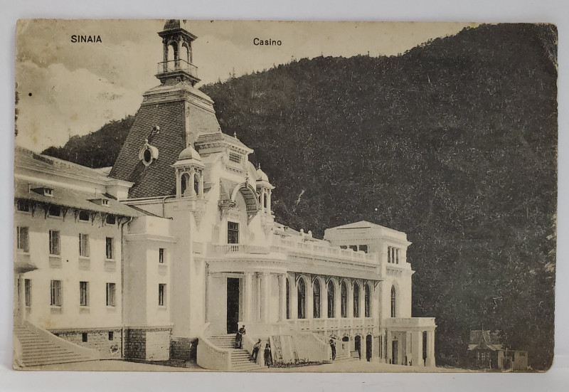 SINAIA , CAZINOUL , CARTE POSTALA , INTERBELICA
