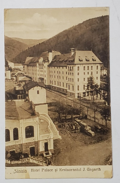 SINAIA , HOTEL PALACE SI RESTAURANT J. UNGARTH , 1926