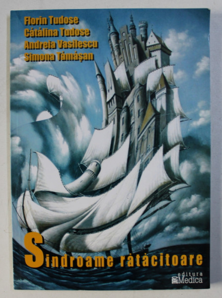 SINDROAME RATACITOARE de FLORIN TUDOSE ...SIMONA TAMASAN , 2005