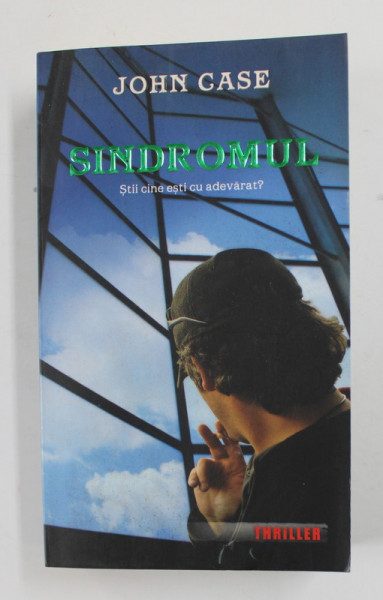 SINDROMUL de JOHN CASE , 2008