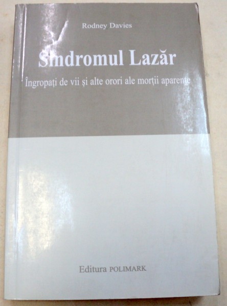 SINDROMUL LAZAR-RODNEY DAVIES  2003