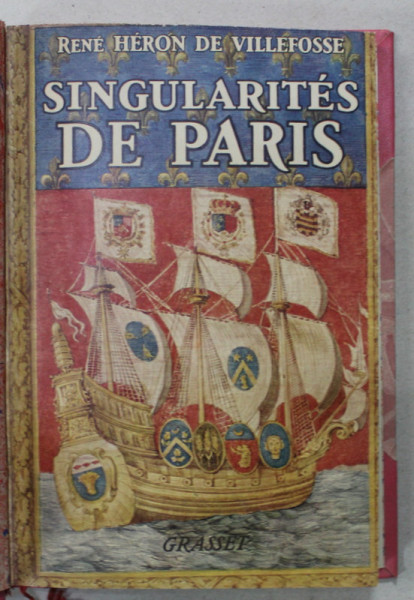 SINGULARITES DE PARIS par RENE HERON DE VILLEFOSSE , 1940