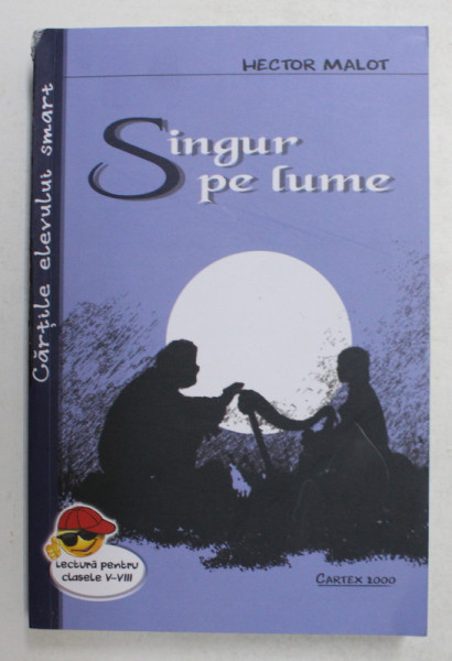 SINGUR PE LUME de HECTOR MALOT , 2021