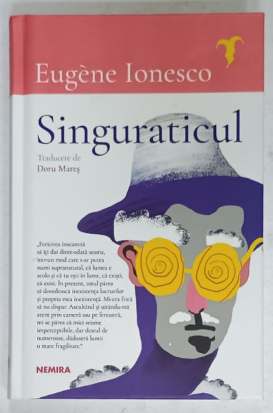 SINGURATICUL de EUGENE IONESCO , 2023