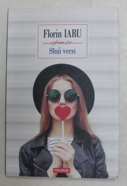 SANII VERZI de FLORIN IARU , 2017