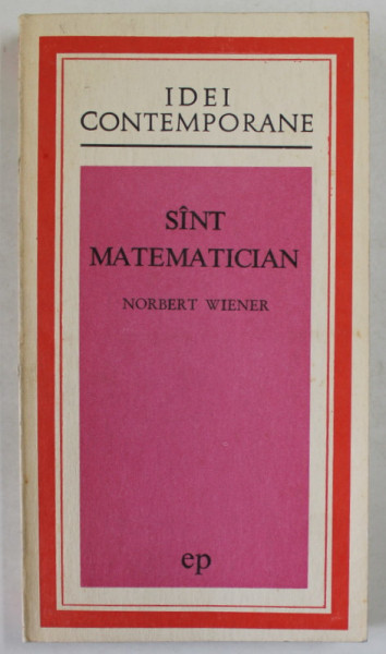 SINT MATEMATICIAN de NORBERT WIENER , 1972