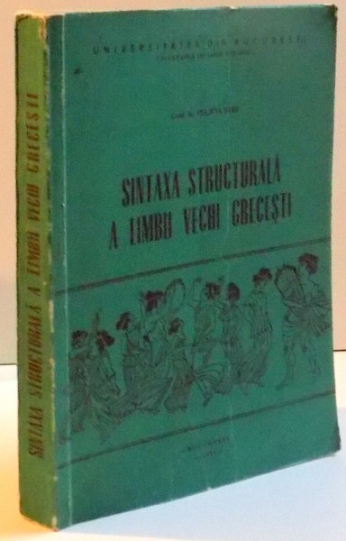 SINTAXA STRUCTURALA A LIMBII VECHI GRECESTI , 1981