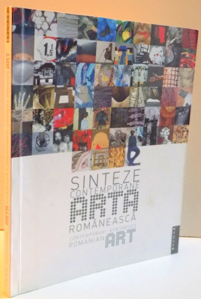 SINTEZE CONTEMPORANE , ARTA ROMANEASCA