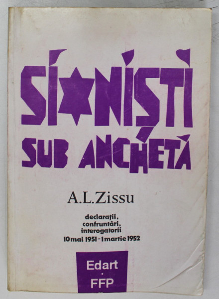 SIONISTI SUB ANCHETA de A.L. ZISSU , 1993