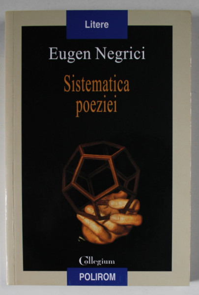 SISTEMATICA POEZIEI de EUGEN NEGRICI , 2018