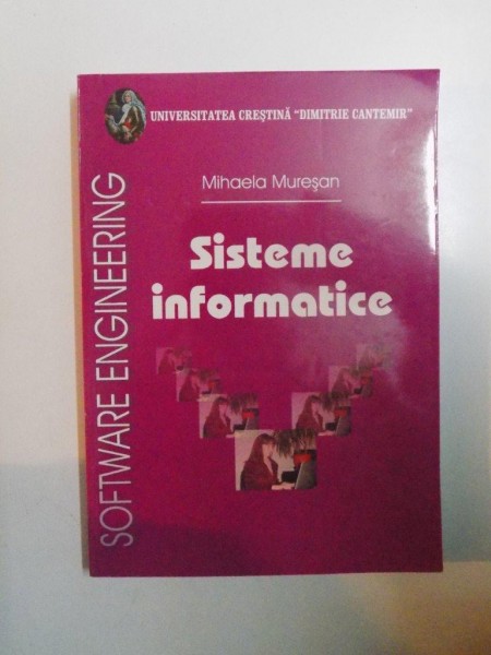 SISTEME INFORMATICE de MIHAELA MURESAN , 2006