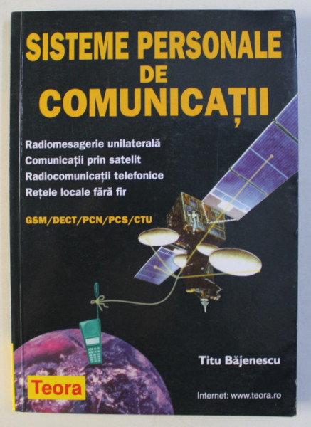 SISTEME PERSONALE DE COMUNICATII de TITU BAJENESCU , 2000