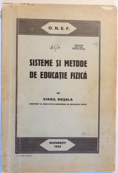 SISTEME SI METODE DE EDUCATIE FIZICA de VIRGIL ROSALA , 1933