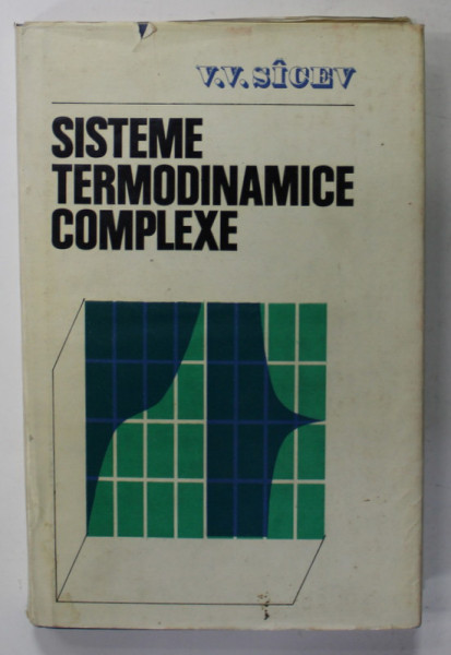 SISTEME TERMODINAMICE COMPLEXE de V.V. SICEV , 1982